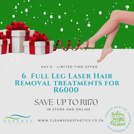 Day 6  - 6 x  Full-Leg Laser Hair Removal Sessions for only R3,000